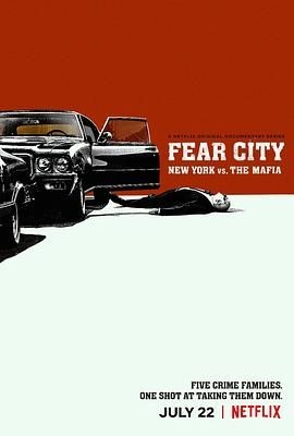 恐惧之城：纽约黑帮覆灭录 Fear City: New York vs the Mafia