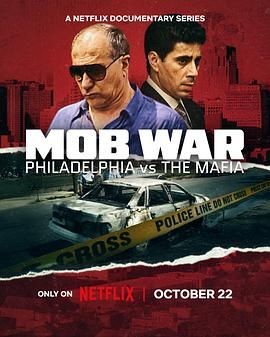 黑帮战争:费城黑手党瓦解实录 Mob War: Philadelphia vs. The Mafia 黑帮战争:费城黑手党瓦解实录 Mob War: Philadelphia vs. The Mafia