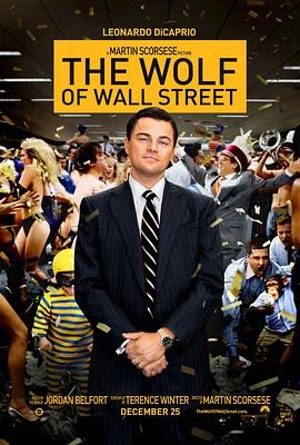 华尔街之狼 The Wolf of Wall Street 华尔街之狼 The Wolf of Wall Street