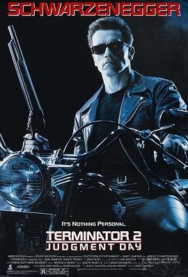 终结者2:审判日 Terminator 2: Judgment Day 终结者2:审判日 Terminator 2: Judgment Day