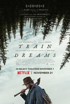 火车梦 Train Dreams 火车梦 Train Dreams